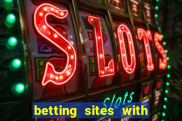 betting sites with welcome bonus