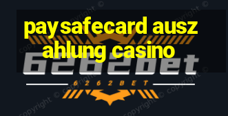 paysafecard auszahlung casino