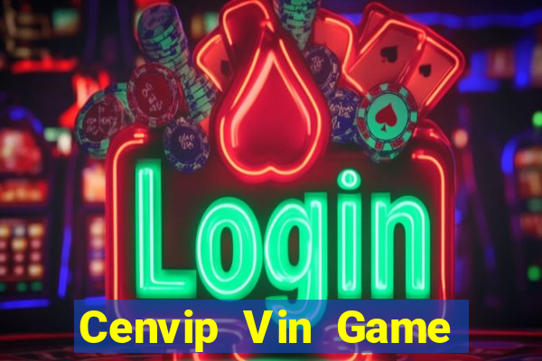 Cenvip Vin Game Bài Rio