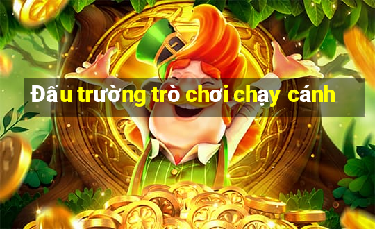 Đấu trường trò chơi chạy cánh