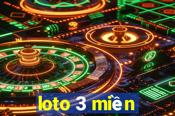 loto 3 miền