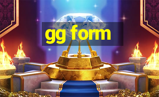 gg form