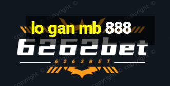 lo gan mb 888