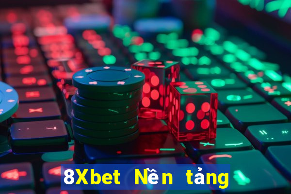 8Xbet Nền tảng Việt nam