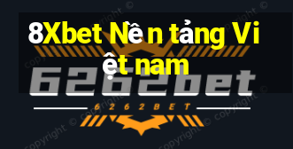 8Xbet Nền tảng Việt nam