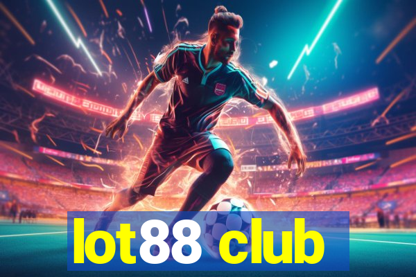 lot88 club