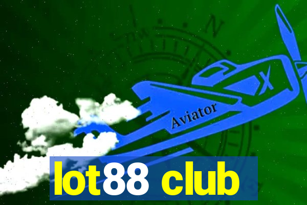 lot88 club