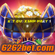 kết quả XSMN ngày 19