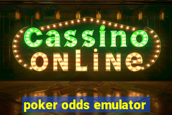 poker odds emulator