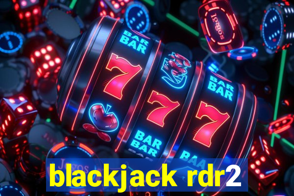 blackjack rdr2