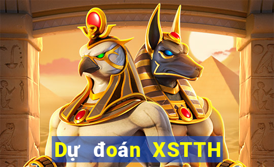 Dự đoán XSTTH ngày 21