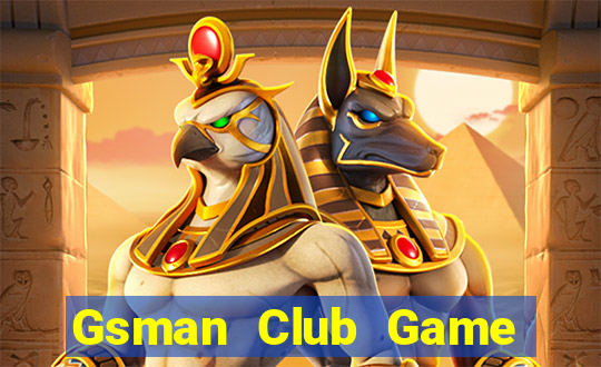 Gsman Club Game Bài Mậu Binh