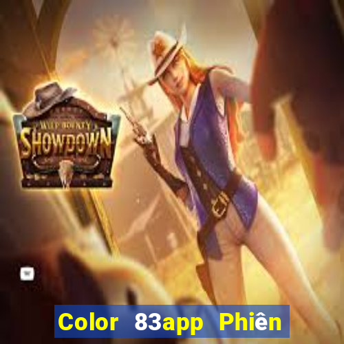 Color 83app Phiên bản mới