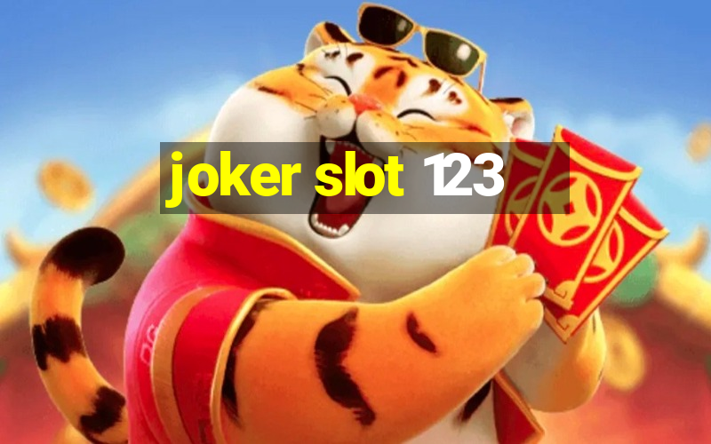 joker slot 123