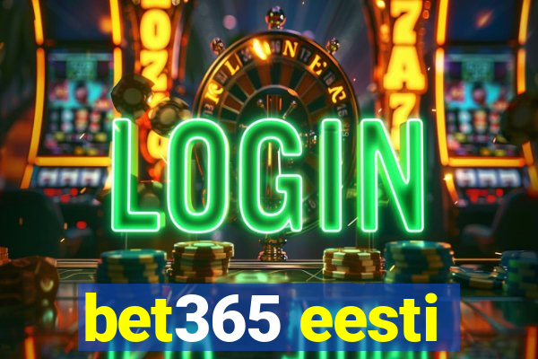 bet365 eesti