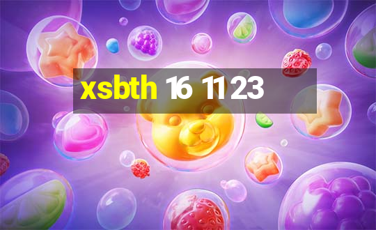 xsbth 16 11 23