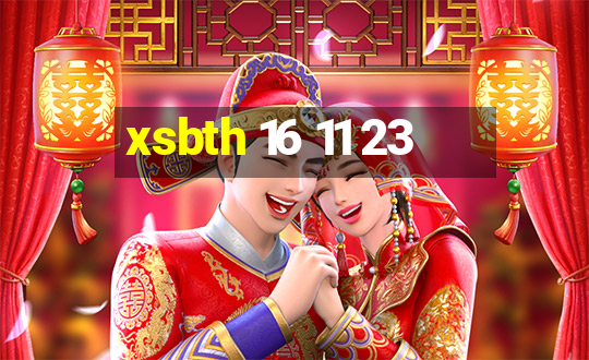 xsbth 16 11 23