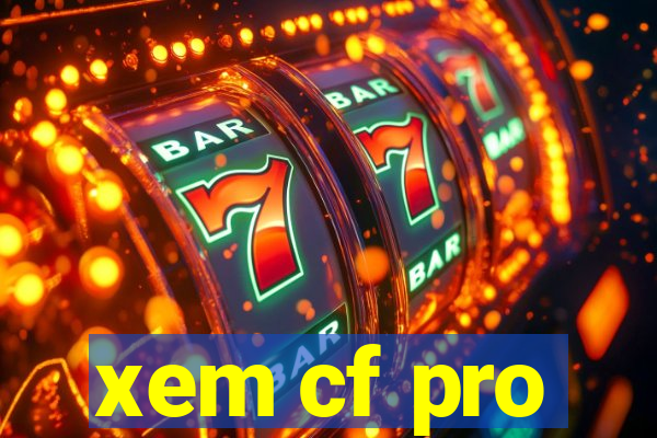 xem cf pro