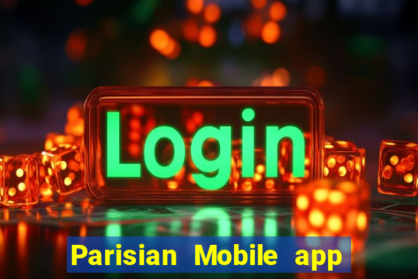 Parisian Mobile app Tải về