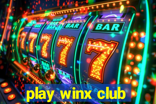 play winx club