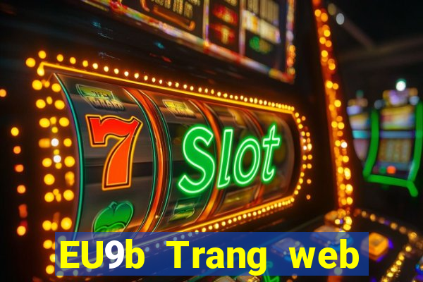 EU9b Trang web máy đánh bạc jdb