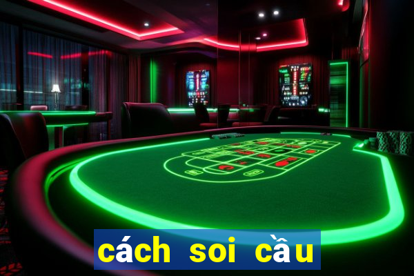 cách soi cầu miền nam