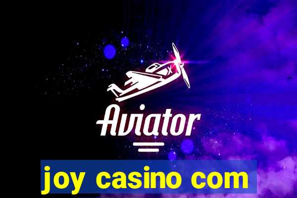 joy casino com