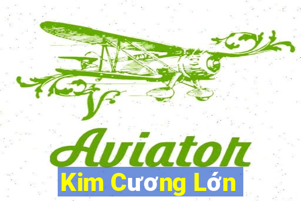 Kim Cương Lớn