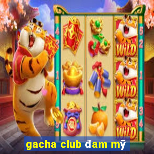 gacha club đam mỹ