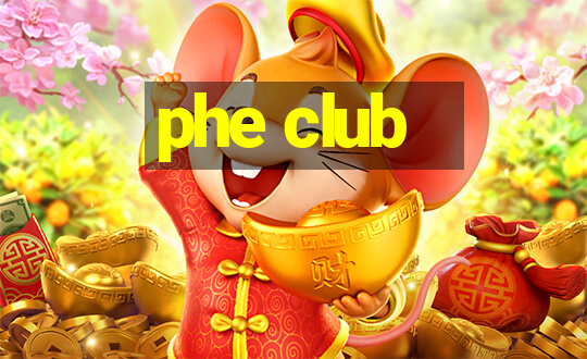 phe club