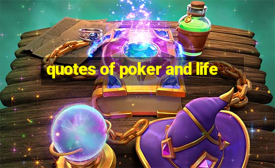 quotes of poker and life