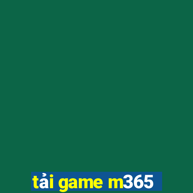 tải game m365