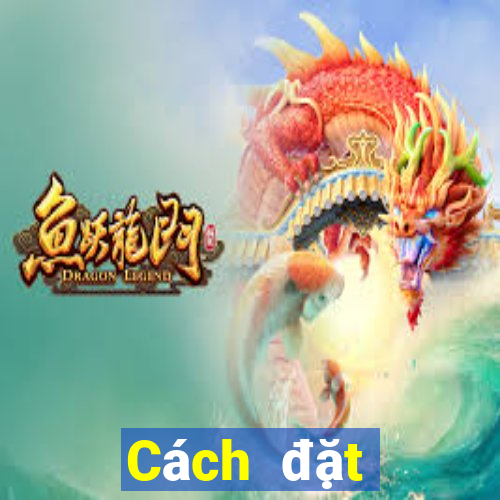 Cách đặt cược XSBTH ngày 31