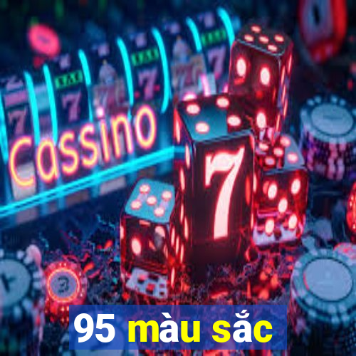 95 màu sắc