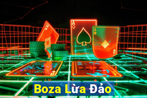 Boza Lừa Đảo