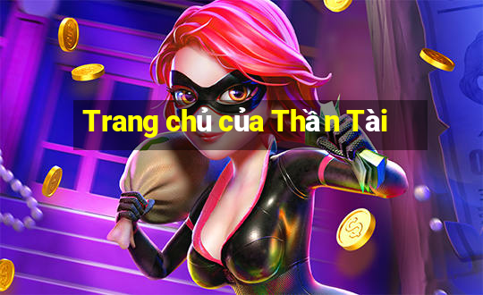 Trang chủ của Thần Tài