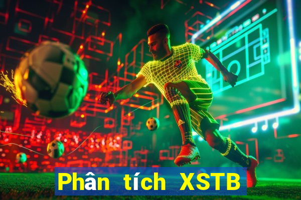 Phân tích XSTB thứ tư