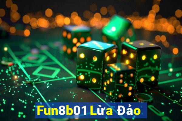 Fun8b01 Lừa Đảo