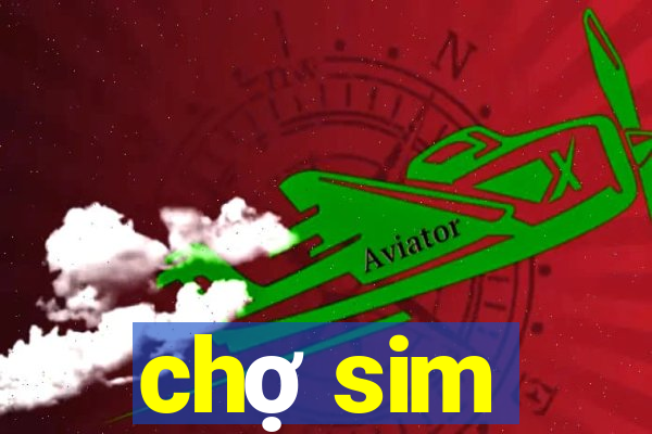 chợ sim