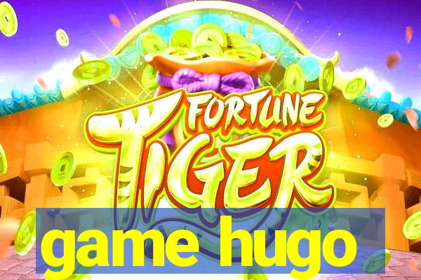 game hugo