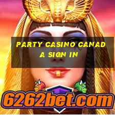 party casino canada sign in