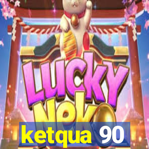 ketqua 90