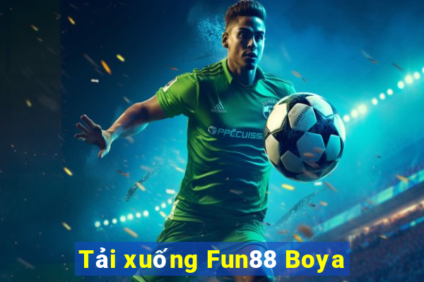 Tải xuống Fun88 Boya