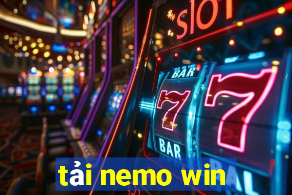 tải nemo win