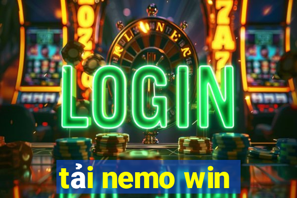 tải nemo win