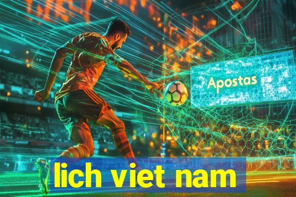 lich viet nam