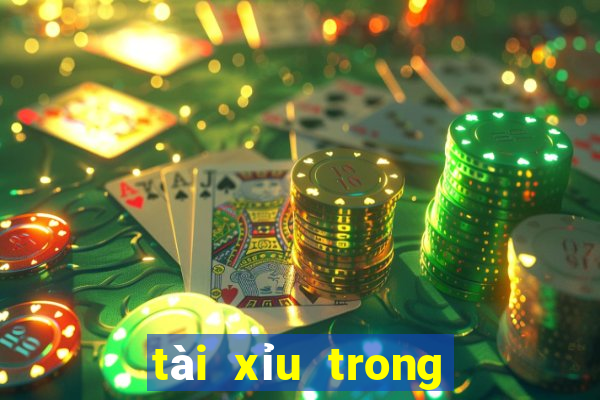 tài xỉu trong xóc đĩa