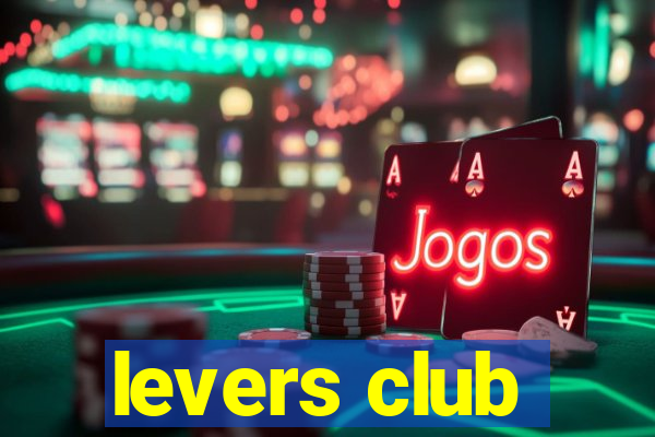 levers club