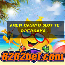 agen casino slot terpercaya