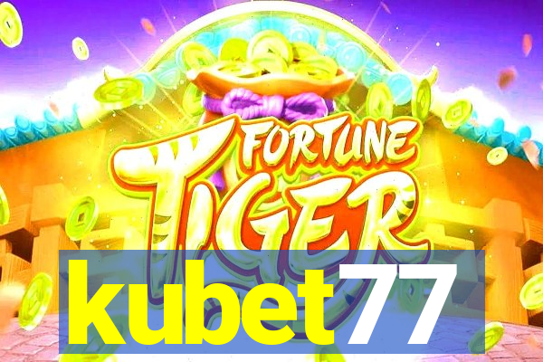 kubet77